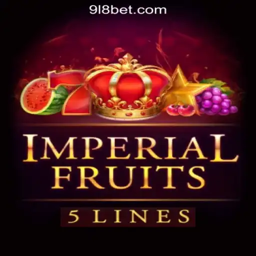 Imperial Fruits 5: Dive Into the World of Classic Slots with 918bet.com Oficial Slots Brasil #1